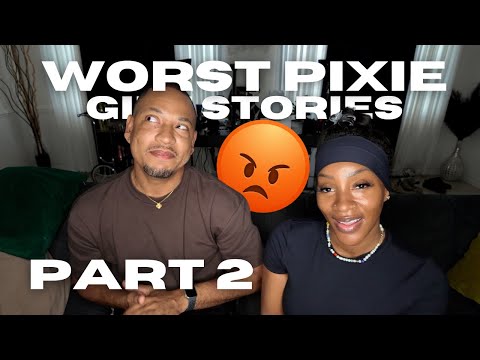 WORST PIXIE STORIES Part 2 ft @QuitePerry | TANAANIA