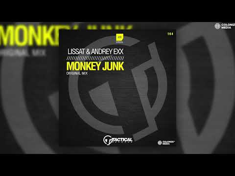 Lissat & Andrey Exx - Monkey Junk