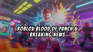Leveling Up in Roblox Blood of Punch + Breaking News! 🥊🚨