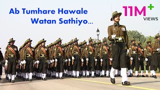 Ab Tumhare Hawale Watan Sathiyo  Indian Army Parad