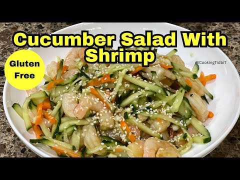 Cucumber Salad with Shrimp | Gluten Free Salad Recipe | Healthy Salad Recipe