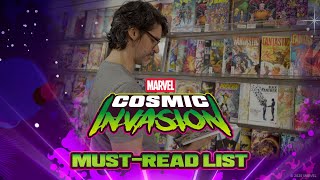 MARVEL Cosmic Invasion — Must-Read list