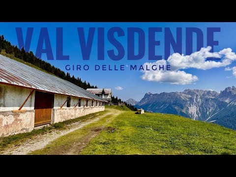 Val Visdende: Giro delle Malghe