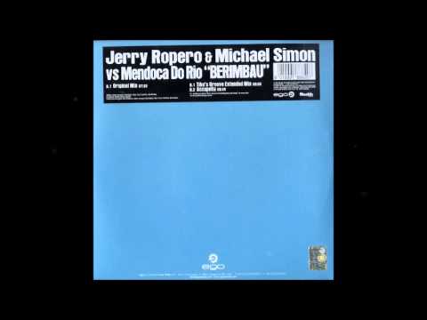 Jerry Ropero And Michael Simon vs. Mendonca Do Rio - Berimbau (accapella) by DJ VF