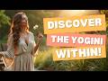 Who Is A Yogini Embrace The Power Of Feminine Wellness