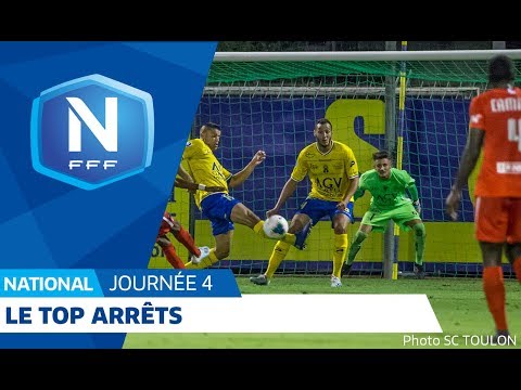 Le Top arrêts (J4) I National I FFF 2019-2020