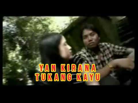 yan kirana-tukang kayu