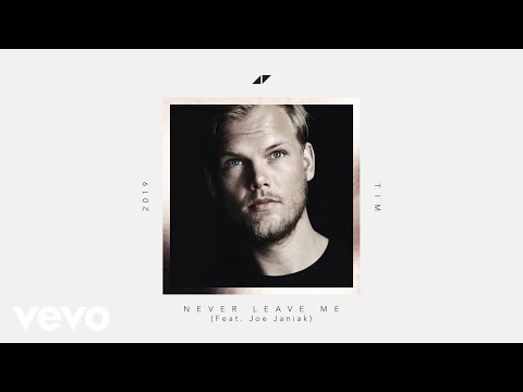 Avicii - Never Leave Me (Lyric Video) ft. Joe Janiak