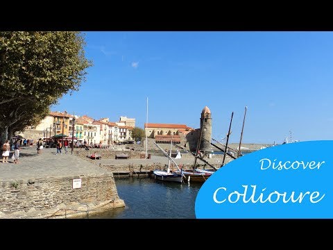 Discover Collioure