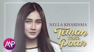 Nella Kharisma - Teman Rasa Pacar (Official Music Video)