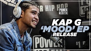 Kap G - 'Mood' EP Out Now!, Jewelry Talk, And More!
