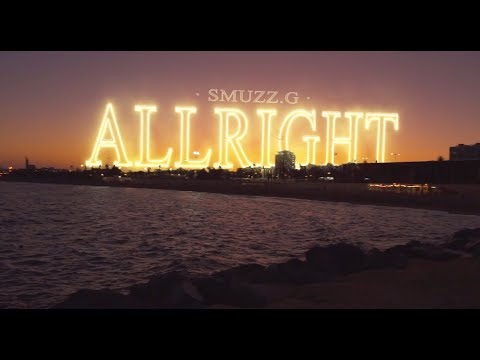 SMUZZ.G - ALLRIGHT (videoclip)