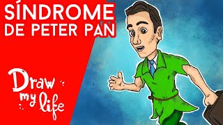 SÍNDROME de PETER PAN: ¿Qué es? | Draw My Life