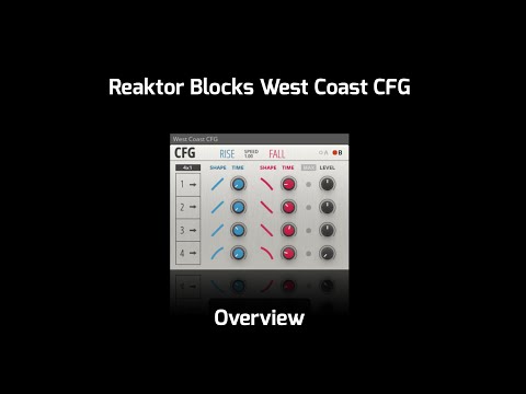 Native Instruments Reaktor Blocks CFG Overview: Part 1