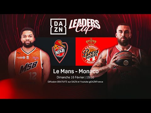 Leaders Cup | Finale : Le Mans vs. Monaco