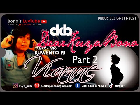 ONE MORE CHANCE | Kuwento ni Vianne Part 2 | DKB 060