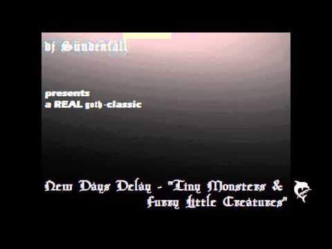 djSÜNDENFALL-282-New Days Delay-Tiny Monsters And Furry Little Creatures 2002