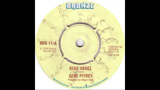 UK New Entry 1974 (245) Gene Pitney - Blue Angel