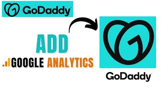 How to Add Google Analytics to GoDaddy Website (2023)