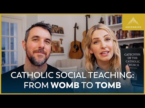 From the Womb to the Tomb: True Catholic Social Justice