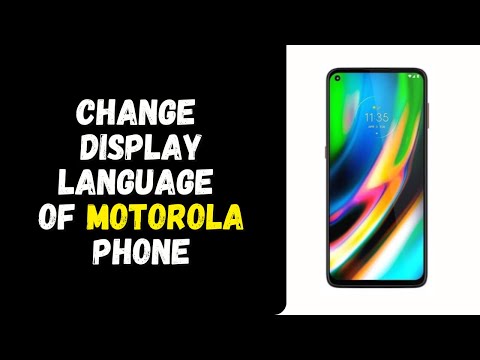 CHANGE DISPLAY LANGUAGE OF MOTOROLA PHONE | UPDATED!
