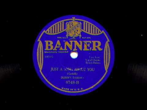 Just A Song About You by Dubin's Dandies (Adrian Schubert Orch), 1930