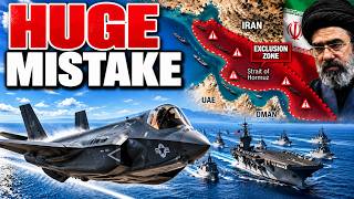 Iran Just Made A HUGE MISTAKE In The Strait Of Hormuz