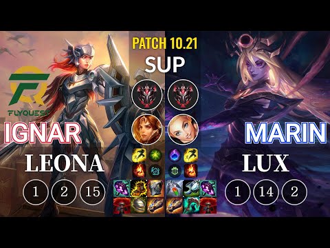 FLY IgNar Leona vs MaRin Lux Sup - KR Patch 10.21