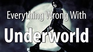 Everything Wrong With Underworld In 7 Minutes Or L