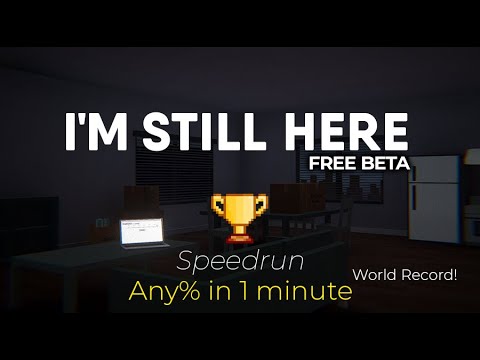 [I'm Still Here] Ethical Exorcism Speedrun (World Record)