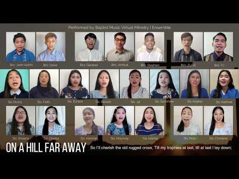 On A Hill Far Away | Baptist Music Virtual Ministry | Ensemble