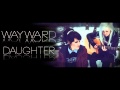 Wayward Daughter - For The Keeping (Studio ...