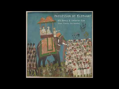 BDI Beatz x Veteran Eye (feat. Poncho The Honcho) - "Precession of Elephant"