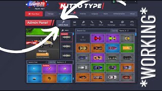How To Get THE ADMIN PANEL in Nitro Type! | *Working*
