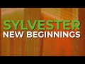 Sylvester - New Beginnings (Official Audio)