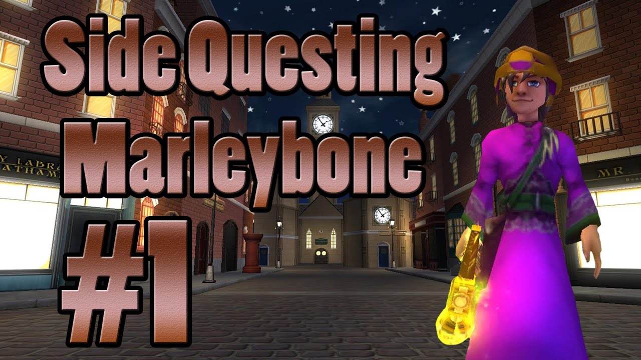 Wizard101 Marleybone side #1