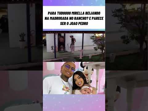 mc Mirella beija no rancho do Carlinhos maia #viral #fypviral #fyp #shorts #shortvideo