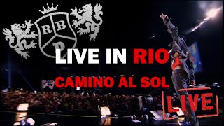 RBD - Live in Rio - Camino al sol LIVE - HD