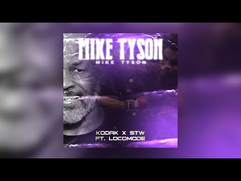 KODAK X STW ft. Locomode - MIKE TYSON (prod. KacperM)