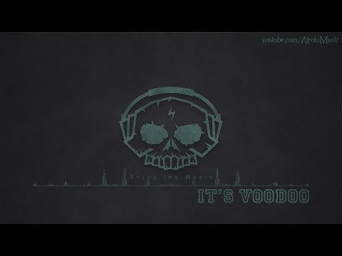 It's Voodoo by Christian Nanzell - [Electro Music]