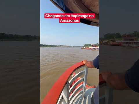 Chegando em Itapiranga no Amazonas