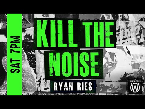 Kill the Noise