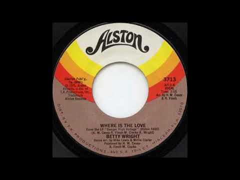 Betty Wright – Where Is The Love