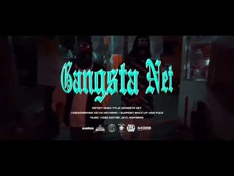 GANGSTA NET - NHEO (OFFICIAL MUSIC VIDEO)