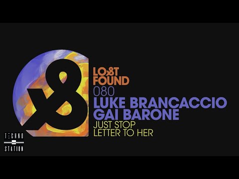 Luke Brancaccio, Gai Barone - Just Stop