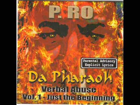 P-RO DA PHARAOH- GET YO MIND RIGHT