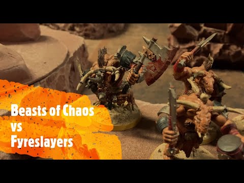 AoS Battle Report 10: Beasts of Chaos vs Fyreslayers