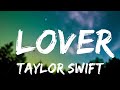 1 Hour |  Taylor Swift - Lover  | Lyrics Express