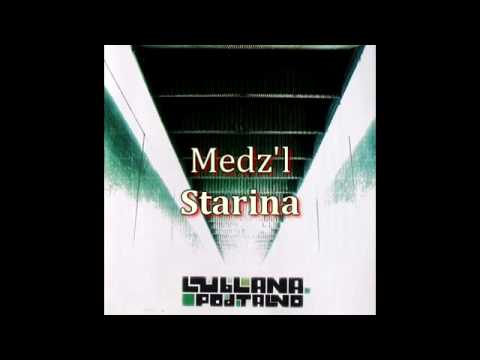 10 Medz'l - Starina (dramaljubljana.com)