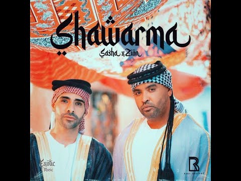 Sasha & Zion - Shawarma x Toy A Mil - Nicky Jam (Dj VeRa & Dj Nivolay) 2023